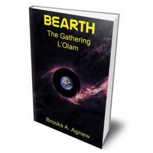 Bearth: Volume Three: The Gathering L'Olam (Volume 3) Paperback – January 21, 2017