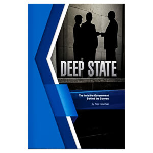 Deep State: The Invisible Government Behind The Scenes