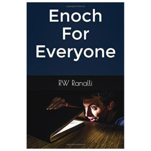Enoch For Everyone (Paperback) by R W Ranalli (Author)